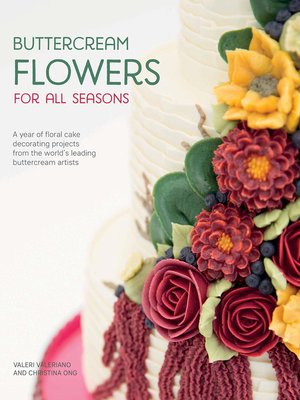 cover image of Buttercream Flowers for All Seasons